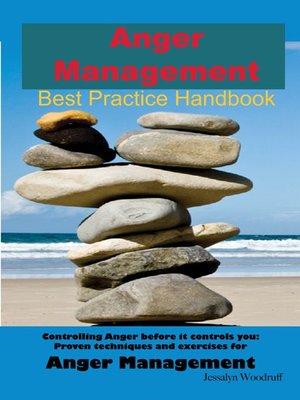 cover image of Anger Management Best Practice Handbook: Controlling Anger Before it Controls You, Proven Techniques and Exercises for Anger Management - Second Edition